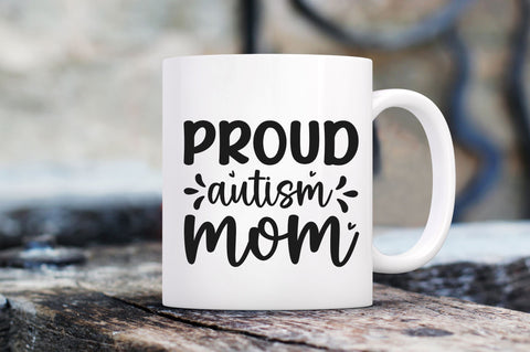 Proud autism mom SVG SVG Regulrcrative 