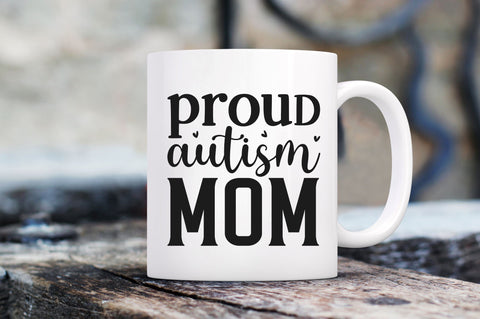 Proud autism mom SVG SVG Regulrcrative 