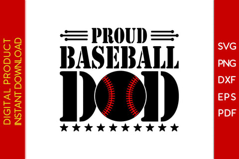 Proud Baseball Dad Father's Day SVG PNG PDF Cut File SVG Creativedesigntee 