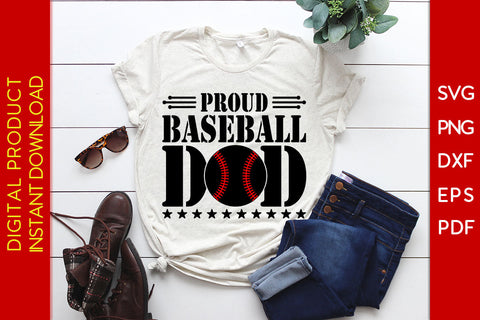 Proud Baseball Dad Father's Day SVG PNG PDF Cut File SVG Creativedesigntee 