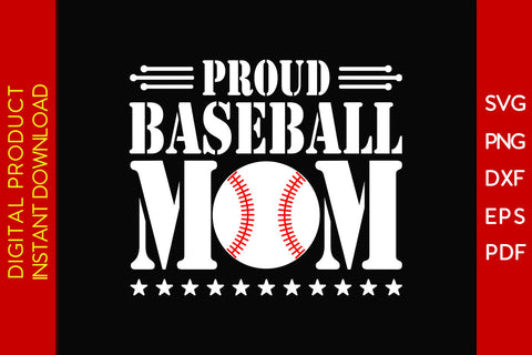 Proud Baseball Mom SVG PNG PDF Cut File SVG Creativedesigntee 