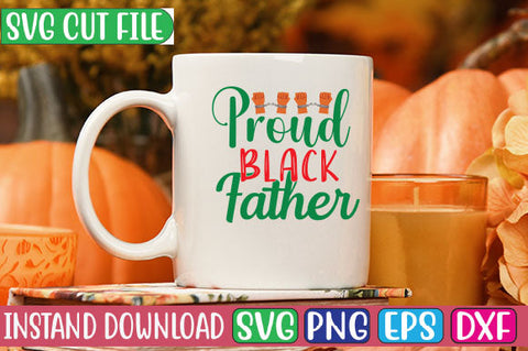 Proud Black Father SVG Cut File SVG Studio Innate 