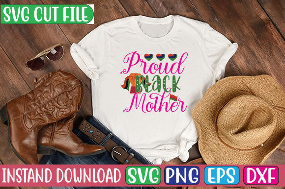 Proud Black Mother SVG Cut File SVG Studio Innate 