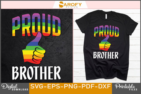 Proud brother funny LGBTQ gay pride month vector rainbow SVG SVG Sarofydesign 