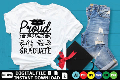 Proud Brother Of The Graduate SVG Shahin alam 