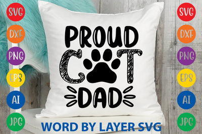 Proud Cat Dad, Cat SVG Design SVG Rafiqul20606 