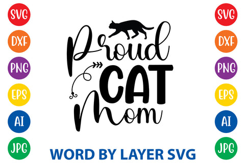 Proud Cat Mom, Cat SVG Cut File SVG Rafiqul20606 