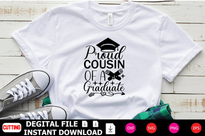 Proud Cousin Of A Graduate SVG Shahin alam 