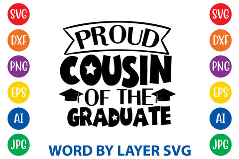 Proud Cousin Of The Graduate SVG Design SVG Rafiqul20606 