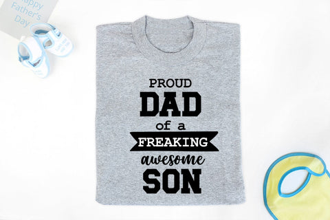Proud Dad of a Freaking I Father's Day SVG I Dad Quotes SVG SVG Happy Printables Club 