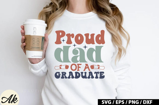 Proud dad of a graduate Retro SVG SVG akazaddesign 