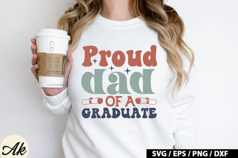 Proud dad of a graduate Retro SVG SVG akazaddesign 