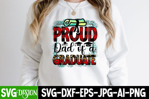 Proud Dad Of A Graduate Sublimation Design, Proud Dad Of A Graduate PNG, Proud Dad Of A Graduate,Graduate Sublimation Design, Dad Sublimation Design Quotes SVG BlackCatsMedia 