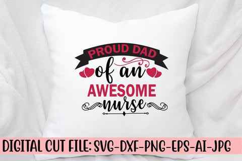 Proud Dad Of An Awesome Nurse Svg SVG Syaman 