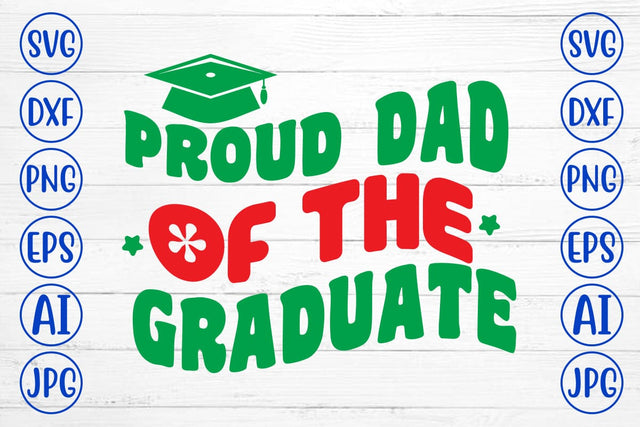 Proud Dad Of The Graduate Retro SVG SVG Syaman 