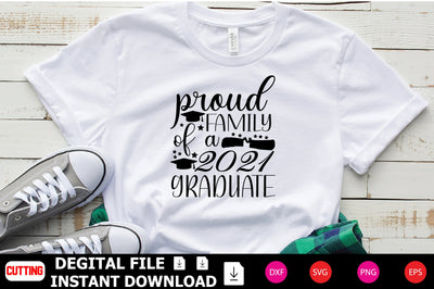 Proud Family Of A 2021 Graduate SVG Shahin alam 