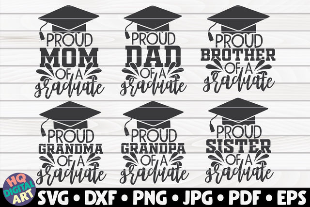 Proud family of a graduate SVG Bundle | 6 Graduation Quotes SVG HQDigitalArt 