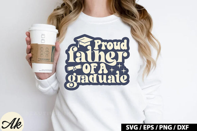 Proud father of a graduate Retro SVG SVG akazaddesign 