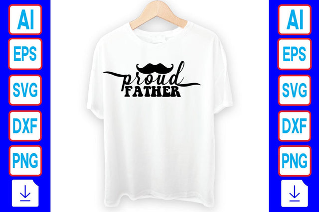Proud Father SVG Craftlabsvg24 