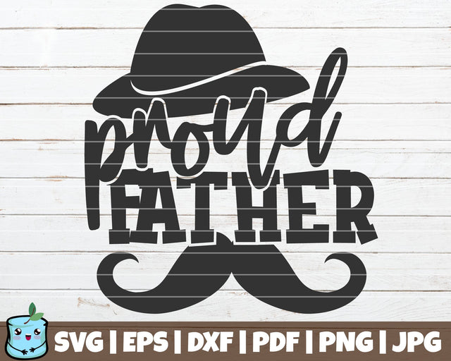 Proud Father SVG MintyMarshmallows 