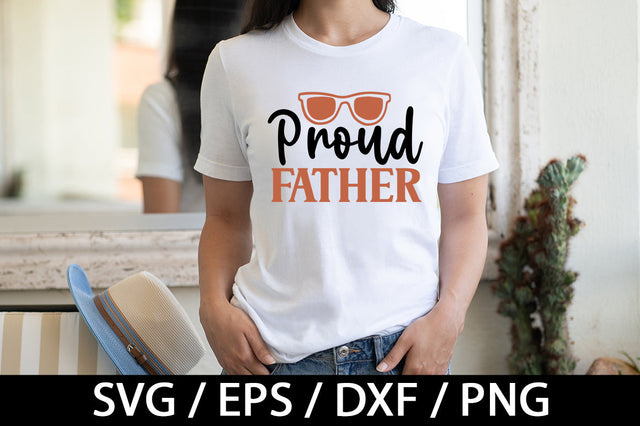 Proud father svg SVG akazaddesign 