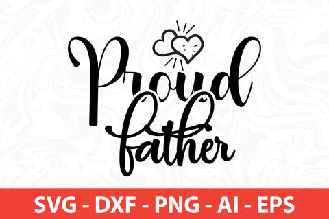 proud father SVG SVG nirmal108roy 