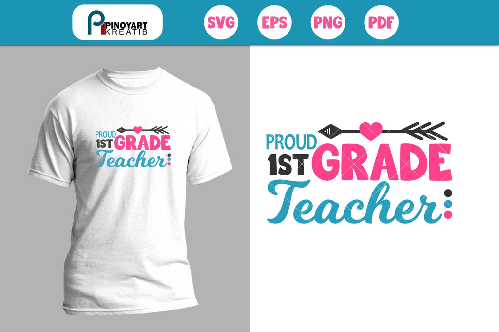 Proud First Grade Teacher Svg - So Fontsy