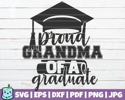 Proud Grandma Of A Graduate SVG MintyMarshmallows 