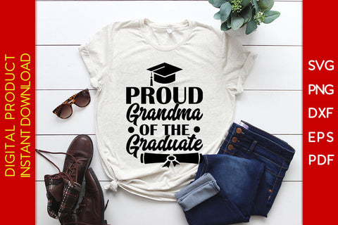 Proud Grandma Of The Graduate SVG PNG PDF Cut File SVG Creativedesigntee 