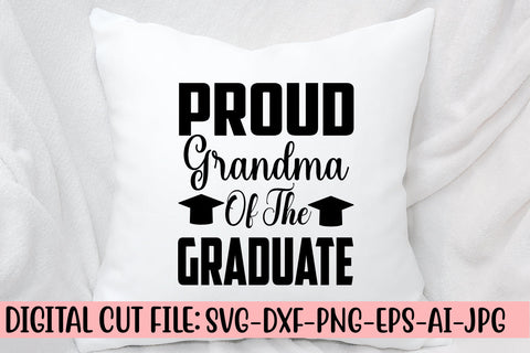 Proud Grandma Of The Graduate SVG SVG Syaman 