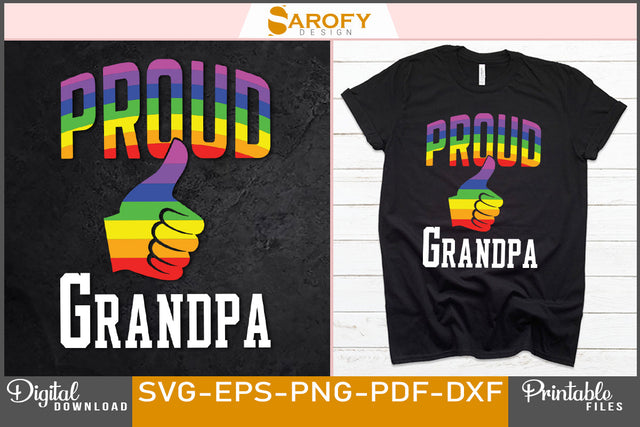 Proud grandpa LGBTQ pride month gay lover SVG T-shirt SVG Sarofydesign 