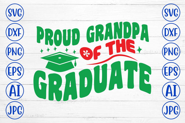Proud Grandpa Of The Graduate Retro SVG SVG Syaman 