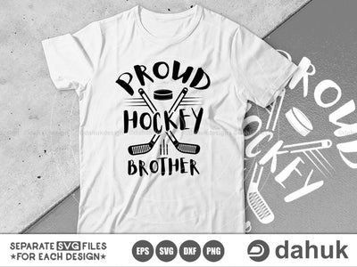 Proud Hockey Brother, Hockey Brother, Hockey Family svg, Hockey Brother svg, hockey svg, Design space, vinyl cut file SVG dahukdesign 