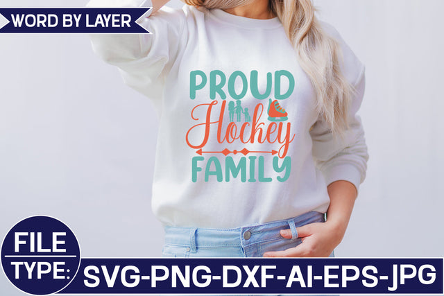 Proud Hockey Family SVG Cut File SVG Studio Innate 