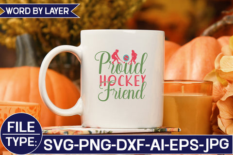 Proud Hockey Friend SVG Cut File SVG Studio Innate 