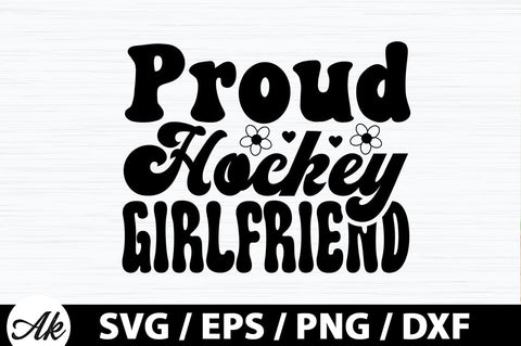 Proud hockey girlfriend Retro SVG SVG akazaddesign 