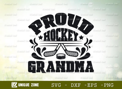 Proud Hockey Grandma | Best Grandma Ever | Hockey | Grandma | Proud Hockey | T-shirt Design SVG Unique Zone 