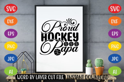 Proud Hockey Papa SVG MStudio 