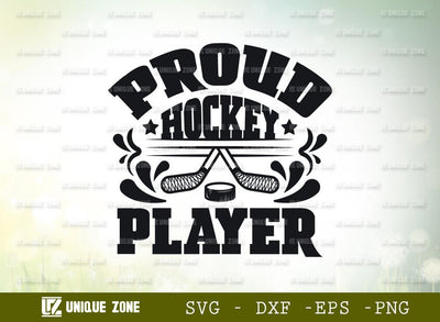 Proud Hockey Player | Best Player Ever | Hockey | Player | Proud Hockey | T-shirt Design SVG Unique Zone 