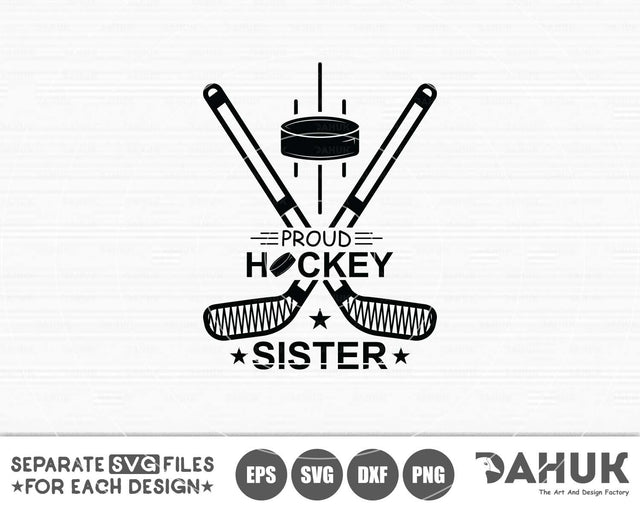 Proud Hockey Sister, Hockey Sistere, Hockey Family svg, Hockey Grandma svg, hockey svg, Design space, vinyl cut file SVG dahukdesign 