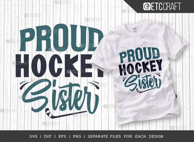 Proud Hockey Sister SVG Cut File | Sports Svg | Ice Hockey Svg | Hockey Svg | Hockey Sister Svg | Hockey Puck Svg | Hockey Quote Design SVG ETC Craft 