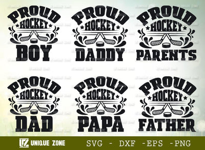 Proud Hockey SVG Bundle | Father Svg | Dad Svg | Papa Svg | Boy Svg | Daddy Svg | Parents Svg SVG Unique Zone 