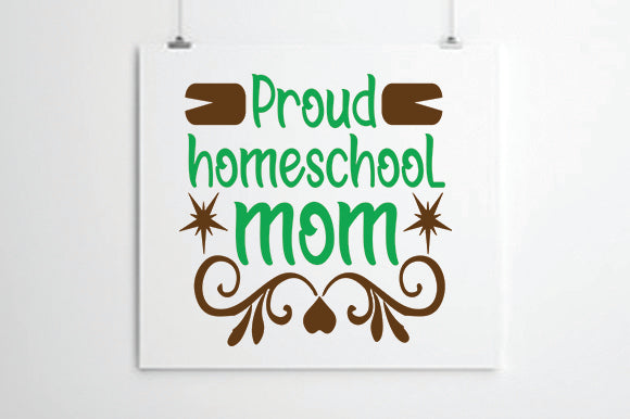 Proud homeschool mom SVG thesvgfactory 
