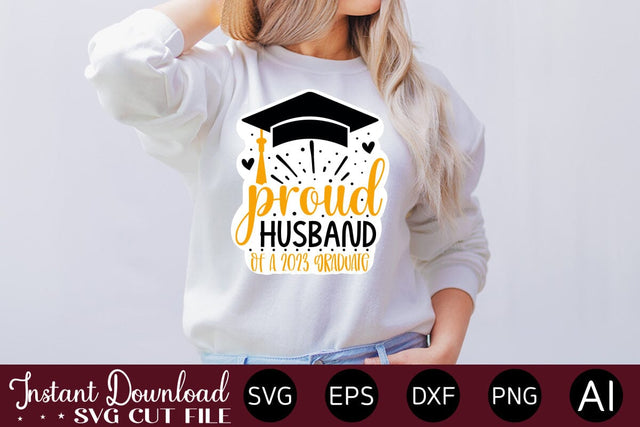 Proud Husband Of A 2023 Graduate Sticker design SVG designmaster24 