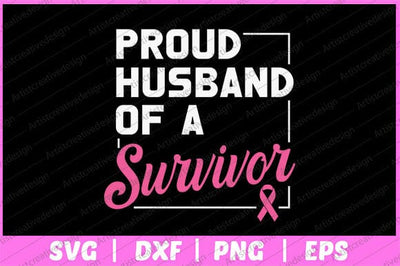 Proud Husband Of A Survivor Breast Cancer Awareness Svg Design SVG artprintfile 