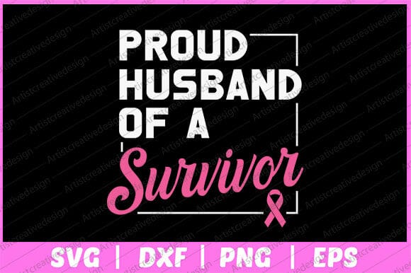 Proud Husband Of A Survivor Breast Cancer Awareness Svg Design SVG artprintfile 