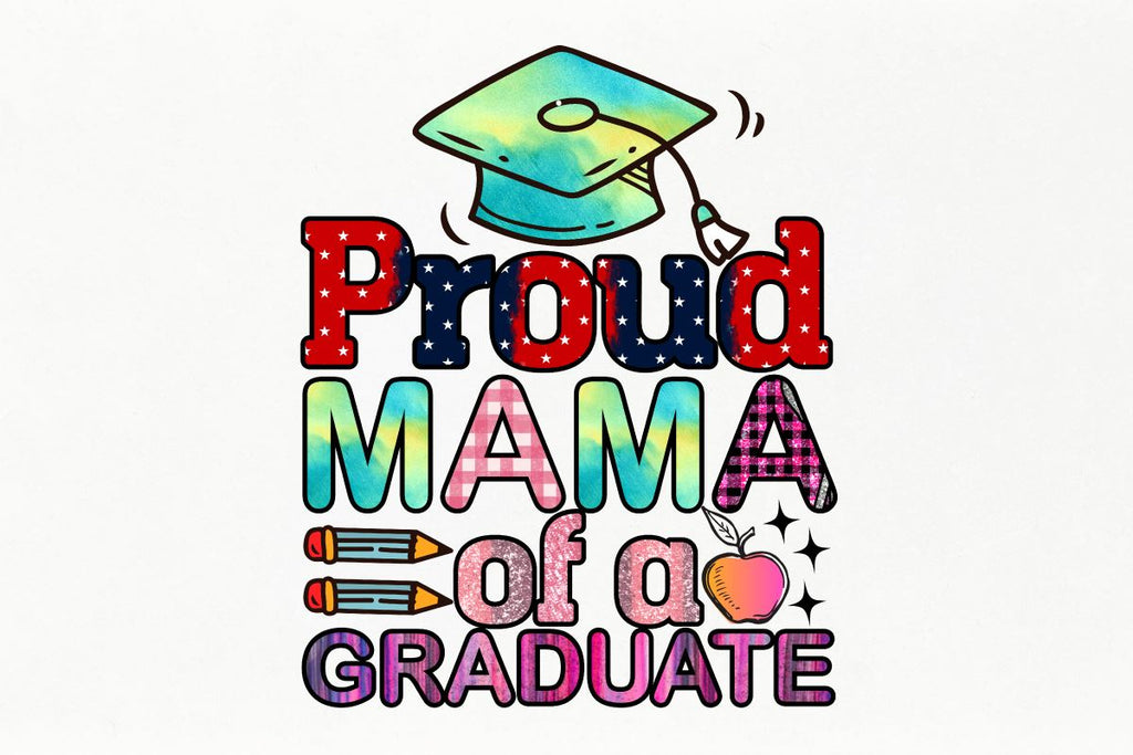 Proud Mama of a Graduate Sublimation PNG Design, Graduation SVG Design ...
