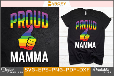 Proud mamma LGBTQ funny gay pride month vector rainbow SVG SVG Sarofydesign 