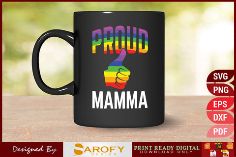 Proud mamma LGBTQ funny gay pride month vector rainbow SVG SVG Sarofydesign 