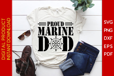 Proud Marine Dad Father's Day SVG PNG PDF Cut File SVG Creativedesigntee 